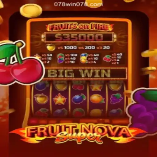 Unveiling FruitNovaSuper: A Blend of Excitement and Strategy